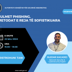 The next webinar on the topic: “Phishing Attacks, New Sophisticated Methods”