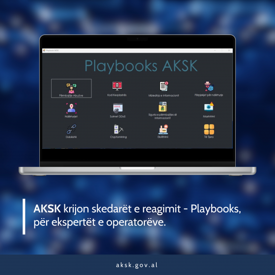 AKSK krijon skedarët e reagimit – Playbooks,  për ekspertët e operatorëve.