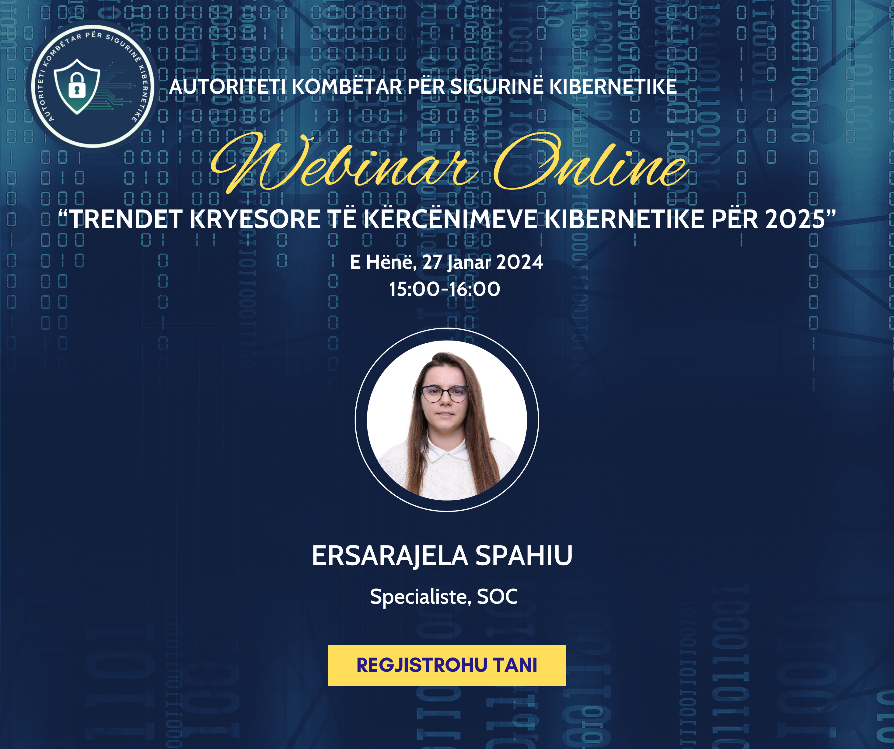 Webinar Online me temë: “Trendet Kryesore të Kërcënimeve Kibernetike për 2025”