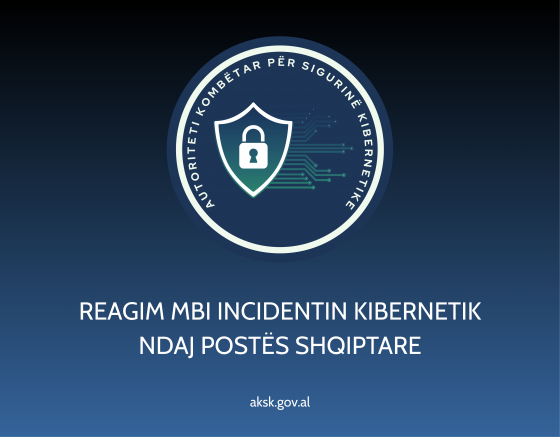 Reagim mbi incidentin kibernetik ndaj Postës Shqiptare